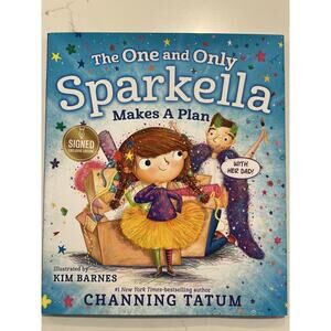 Channing Tatum SIGNED BOOK The One And Only Sparkella Children's Autographed #1